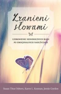 Okładka książki Zranieni słowami