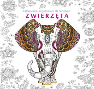 Okładka książki Zwierzęta kolorowanki antystresowe dla dorosłych