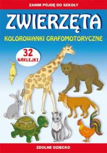 Okładka książki Zwierzęta. Kolorowanki grafomotoryczne + naklejki