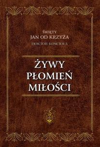 Okładka książki Żywy Płomień Miłości