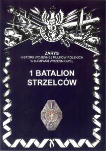 Okładka książki 1 batalion strzelców