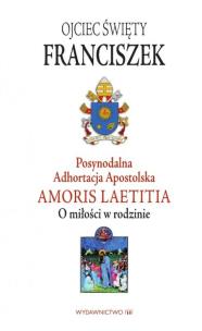 Okładka książki Adhortacja Amoris Laetitia. O miłości w rodzinie