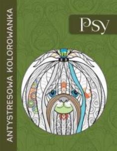 Okładka książki Antystresowa kolorowanka. Psy