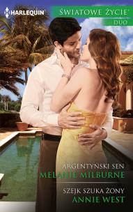 Okładka książki Argentyński sen, Szejk szuka żony