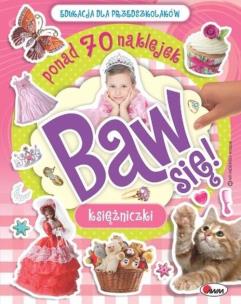 Okładka książki Baw się. Księżniczki