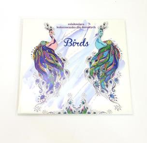 Okładka książki Birds. Relaksująca kolorowanka dla dorosłych