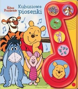 Okładka książki Disney Kubuś i Przyjaciele. Kubusiowe piosenki