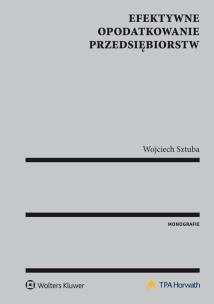 Okładka książki Efektywne opodatkowanie przedsiębiorstw