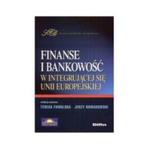 Okładka książki Finanse i bankowość w integrującej się UE