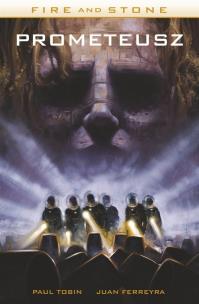 Okładka książki Fire and Stone. PROMETEUSZ