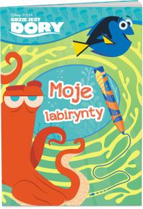 Okładka książki Gdzie jest Dory? Moje labirynty.