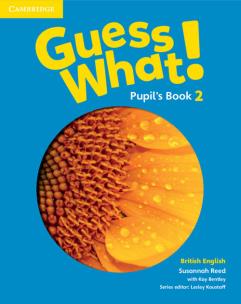 Okładka książki Guess What! 2 Pupil's Book British English