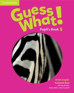 Okładka książki Guess What! 5 Pupil's Book British English
