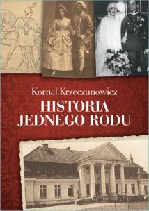 Okładka książki Historia jednego rodu