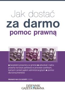 Okładka książki Jak dostać za darmo pomoc prawną?