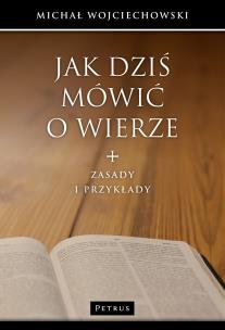 Okładka książki Jak dziś mówić o wierze