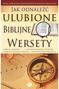 Okładka książki Jak odnaleźć ulubione Biblijne wersety