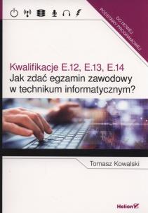 Okładka książki Jak zdać egzamin zawodowy w technikum informat.