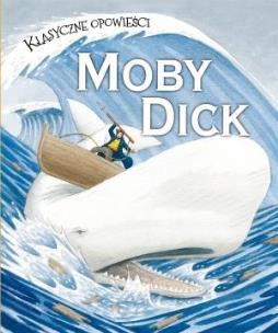 Okładka książki Klasyczne opowieści. Mody Dick