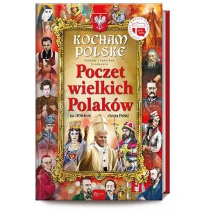 Okładka książki Kocham Polskę. Poczet wielkich Polaków