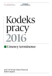 Okładka książki Kodeks pracy 2016 Umowy terminowe