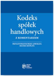 Okładka książki Kodeks spółek handlowych z komentarzem