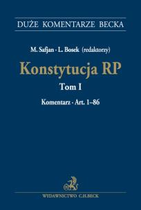 Okładka książki Konstytucja RP. Tom 1. Komentarz do art. 1-86