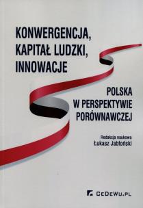 Okładka książki Konwergencja kapitał ludzki innowacje