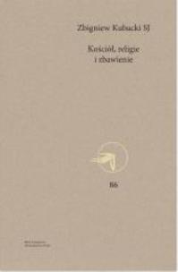 Okładka książki Kościół, religie i zbawienie