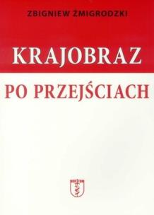 Okładka książki Krajobraz po przejściach
