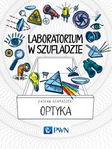 Okładka książki Laboratorium w szufladzie Optyka