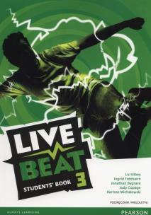 Live Beat 3 SB PEARSON podręcznik wieloletni. Autor: Kilbey Liz, Freebairn Ingrid, Gygrave Jonathan, Bartosz Michałowski. Multiszop.pl Okładka książki Live Beat 3 SB PEARSON podręcznik wieloletni