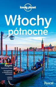 Okładka książki Lonely Planet. Włochy Północne
