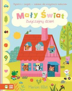 Okładka książki Mały świat Zwyczajny dzień