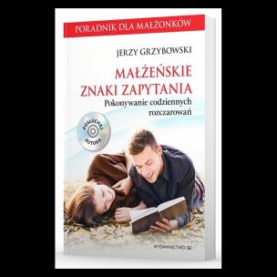 Okładka książki Małżeńskie znaki zapytania. Poradnik dla małżonków