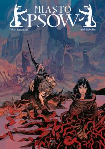 Okładka książki Miasto psów cz. 1