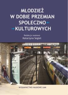 Okładka książki Młodzież w dobie przemian społeczno-kulturowych
