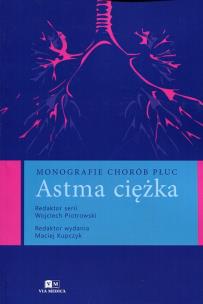 Opakowanie Monografie chorób płuc Astma ciężka