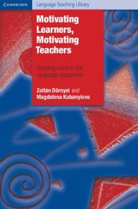 Okładka książki Motivating Learners, Motivating Teachers