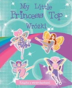 Okładka książki My Little Princess Top. Wróżki