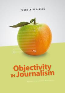 Okładka książki Objectivity in Journalism