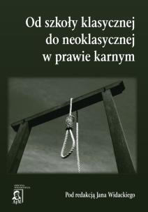 Opakowanie Od szkoły klasycznej do neoklasycznej w prawie karnym