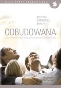 Okładka książki Odbudowana, czyli jak przebudzić wiernych