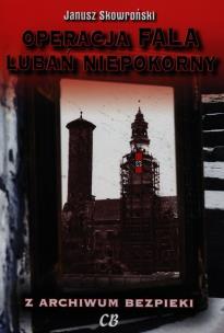 Okładka książki Operacja Fala Lubań niepokorny