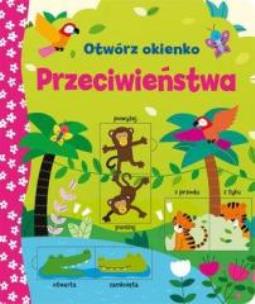 Okładka książki Otwórz okienko - Przeciwieństwa