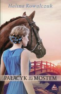 Okładka książki Pałacyk za mostem