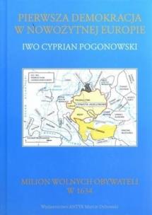 Okładka książki Pierwsza demokracja w nowożytnej Europie