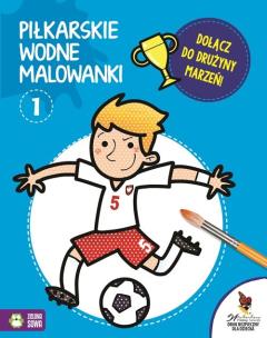 Okładka książki Piłkarskie wodne malowanki 1