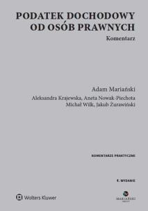 Okładka książki Podatek dochodowy od osób prawnych Komentarz