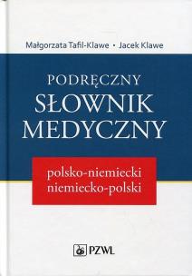 Okładka książki Podręczny słownik medyczny polsko-niemiecki, niemiecko-polski